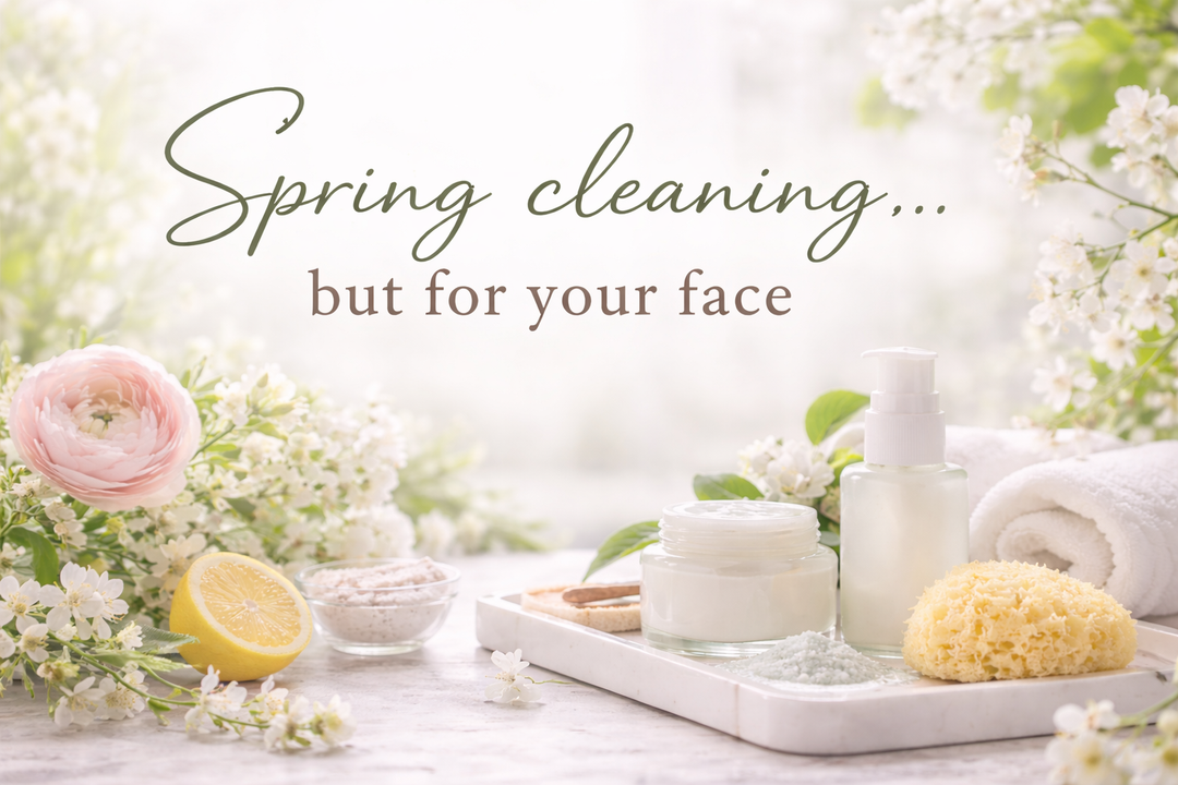 Spring skincare scene with flowers, lemon, spa products, and text “Spring cleaning but for your face” promoting a skin reset routine
