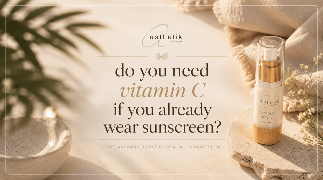 ästhetik skincare Vitamin C Serum in a warm, luxury spa-inspired setting with the headline "Do you need Vitamin C if you already wear sunscreen?" introducing a guide to pairing Vitamin C with daily mineral sunscreen in a morning skincare routine.